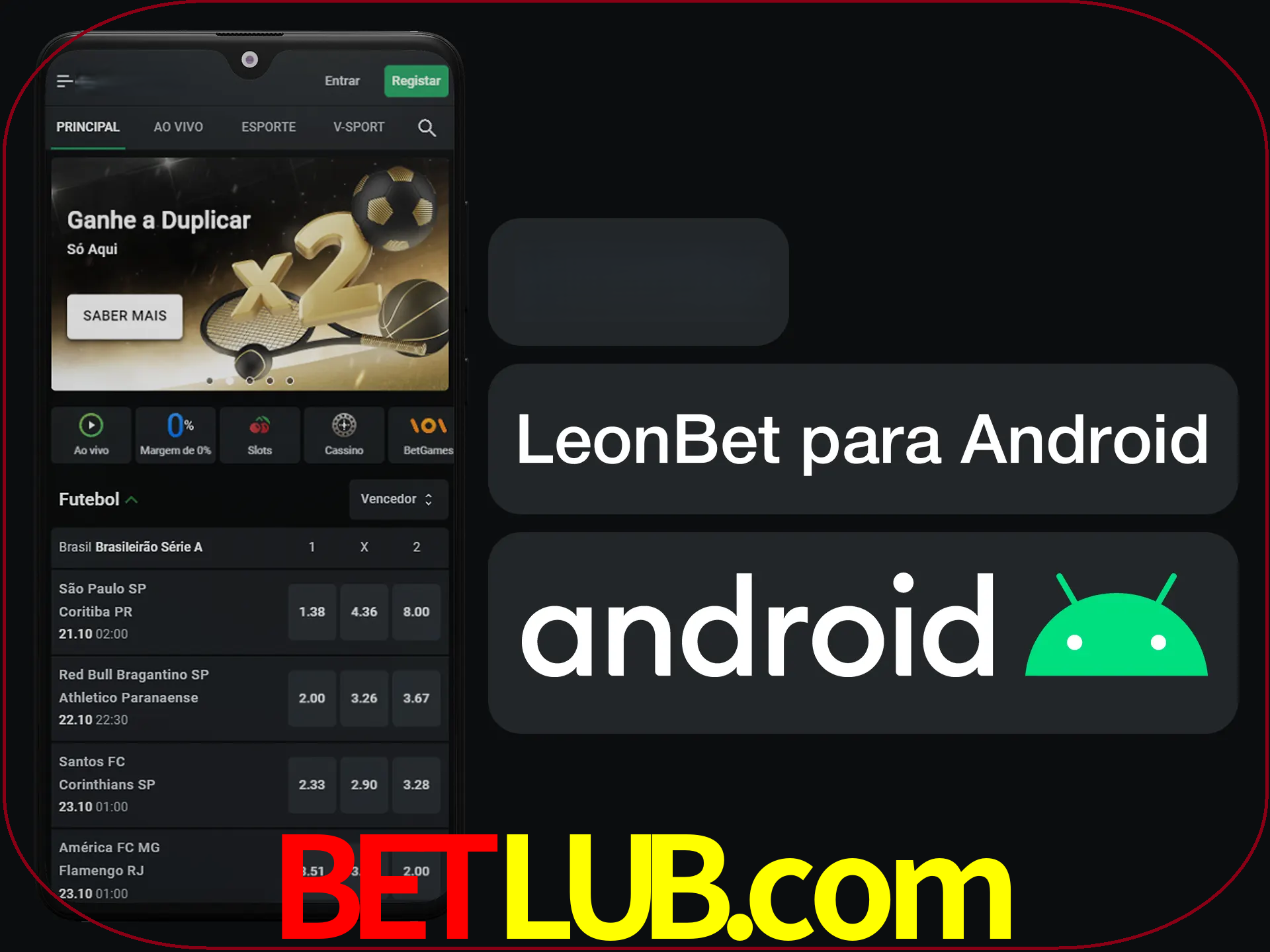 Adquira sua versão poket de LeonBet.