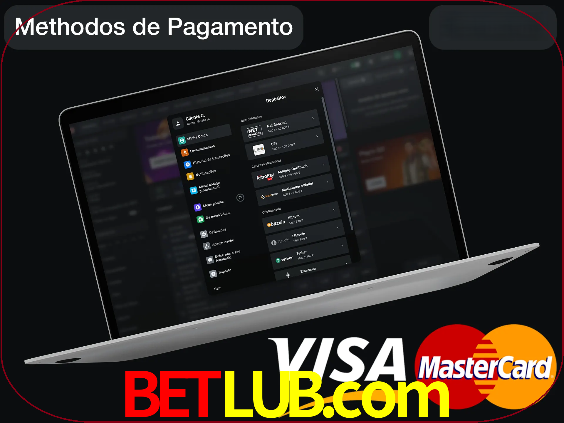 Use seu método de depósito preferido.